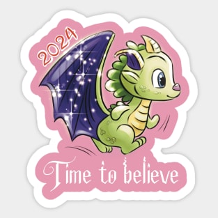 Time to believe 2024 Sticker